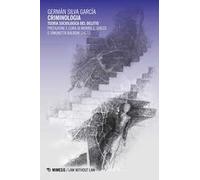 Criminologia. Teoria sociologica del delitto