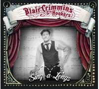 Crimmins, Blair & The Hookers - Sing-A-Longs