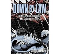 CrimScapes Research Group Down by Law (Tascabile)