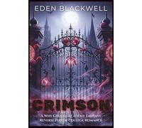 CRIMSON: A Why Choose Academy Fantasy Reverse Harem College Romance: 1