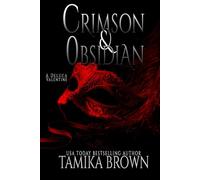 Crimson and Obsidian: A DeLuca Valentine