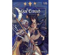 Star Crossed, Volume 2