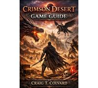 Crimson Desert Game Guide: Rebuilding the Greymanes: The Mercenary's Path to Legend in Pywel