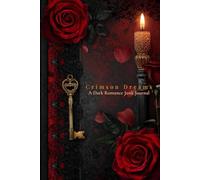 Crimson Dreams: A Dark Romance Junk Journal
