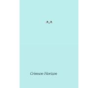Crimson Horizon: A Journal for New Beginnings, Creative Reflection, and the Beauty of Change