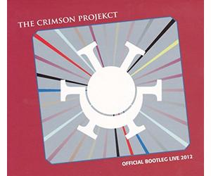 CRIMSON PROJEKCT - OFFICIAL BOOTLEG LIVE..