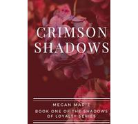 Crimson Shadows