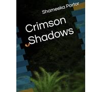 Crimson Shadows