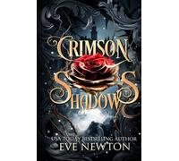 Crimson Shadows: A Paranormal Academy Reverse Harem