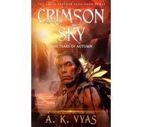 Crimson Sky: The Tears of Autumn: 3