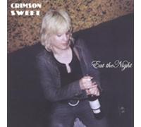 CRIMSON SWEET - EAT THE NIGHT