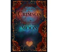Crimson Under The Moon