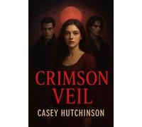 CRIMSON VEIL: THE AWAKENING