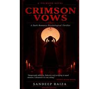 Crimson Vows: A Dark Romance Psychological Thriller