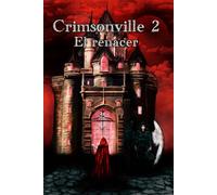 Crimsonville 2: El renacer
