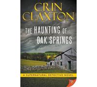 Crin Claxton The Haunting of Oak Springs (Tascabile)