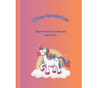 Crinas fantásticas: Seu Portal para o mundo das cores
