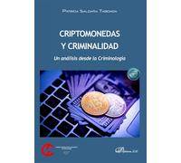 Criptomonedas y Criminalidad: Un análisis desde la Criminología: 8