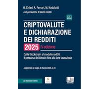 CRIPTOVALUTE E DICHIARAZIONE DEI REDDITI - CHIARI G., FERRARI A. - Maggioli