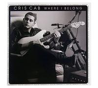 Cris Cab - Cris Cab: Where I Belong [CD]