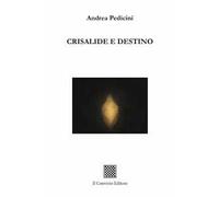 Crisalide e destino
