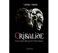 Crisalide. I 7 demoni reggenti. Vol. 6 - [Edizioni Sabinae]