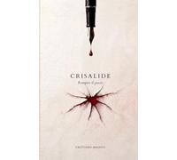 CRISALIDE: Rompere il guscio
