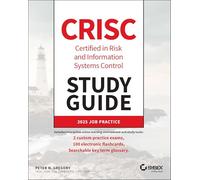 CRISC Certified in Risk and Information Systems Control Study Guide
