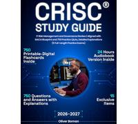 CRISC Study Guide: IT Risk Management and Governance Review | Aligned with ISACA Blueprint and 750 Practice Q&As, Detailed Explanations (5 Full-Length Practice Exams)