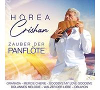 Crishan,Horea - Zauber der Panflöte