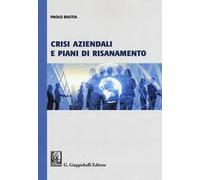 Crisi aziendali e piani di risanamento