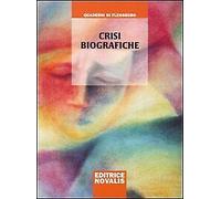 Crisi biografiche - [Novalis]