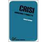 Crisi. Condizione e progetto