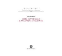 Crisi coniugale e accordo efficiente