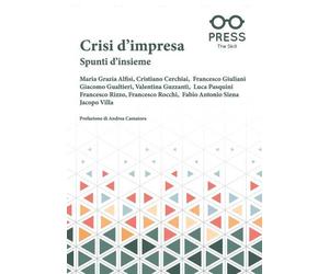 Crisi d’impresa. Spunti d’insieme di Aa.vv., 2022, The Skill Press