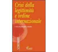 Crisi della legittimità e ordine internazionale