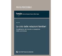 Crisi Delle Relazioni Familiari