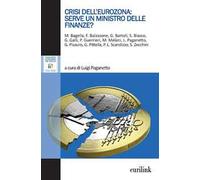 Crisi dell'eurozona: serve un ministro delle finanze?