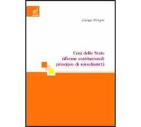 Crisi dello Stato, riforme costituzionali, principio di sussidiarietà