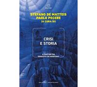 Crisi e storia. A partire da Ernesto de Martino
