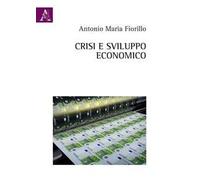 Crisi e sviluppo economico