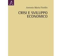 Crisi e sviluppo economico