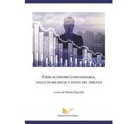 Crisi economico-finanziaria, legge di bilancio e fonti del diritto