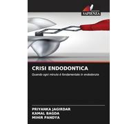 CRISI ENDODONTICA: Quando ogni minuto è fondamentale in endodonzia
