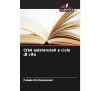 Crisi esistenziali e ciclo di vita