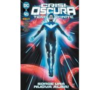 CRISI OSCURA SULLE TERRE INFINITE n 8