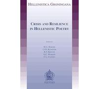 Crisis and Resilience in Hellenistic Poetry: 27