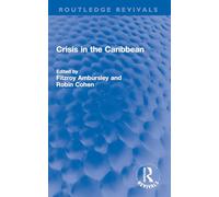 Crisis in the Caribbean