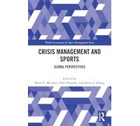 Crisis Management and Sports: Global Perspectives