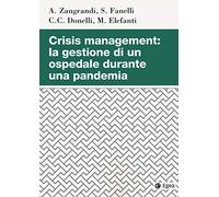 Crisis managment: la gestione di un ospedale durante una pandemia